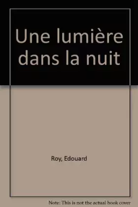 Couverture du produit · Une Lumière dans la nuit