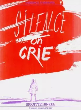 Couverture du produit · Silence on crie