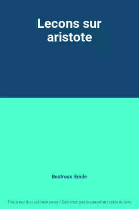 Couverture du produit · Lecons sur aristote