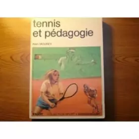 Couverture du produit · Tennis et Pedagogie
