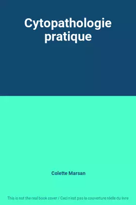 Couverture du produit · Cytopathologie pratique