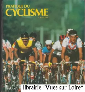 Couverture du produit · PRATIQUE DU CYCLISME