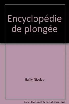 Couverture du produit · ENCYCLOPEDIE DE LA PLONGEE