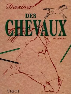 Couverture du produit · Dessiner des chevaux