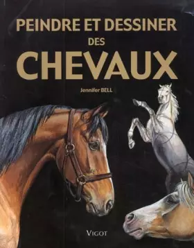 Couverture du produit · Peindre et dessiner des chevaux