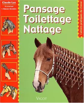 Couverture du produit · Pansage, toilettage, nattage
