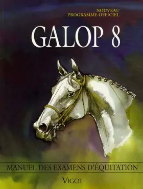 Couverture du produit · Galop 8: Programme officiel