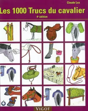 Couverture du produit · Les 1000 trucs du cavalier