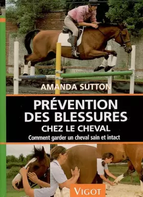 Couverture du produit · PREVENTION DES BLESSURES CHEZ LE CHEVAL