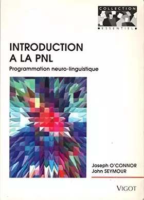 Couverture du produit · Introduction à la PNL, programmation neuro-linguistique