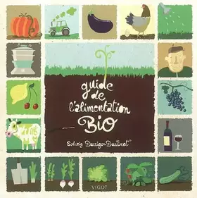 Couverture du produit · Guide de l'alimentation Bio