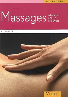 Couverture du produit · Massages : Détente, forme et beauté