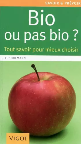 Couverture du produit · BIO OU PAS BIO
