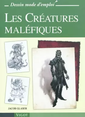 Couverture du produit · Les créatures maléfiques (0000)