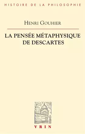Couverture du produit · La pensée métaphysique de Descartes
