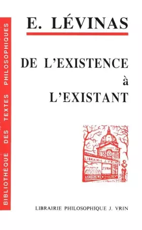 Couverture du produit · De l'existence à l'existant