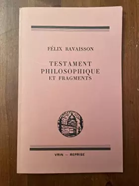 Couverture du produit · Testament philosophique et fragments