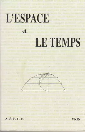 Couverture du produit · L'espace et le temps : actes