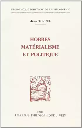 Couverture du produit · Hobbes, materialisme et politique