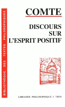 Couverture du produit · Discours sur l'esprit positif: Ordre et progrès