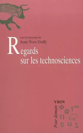 Couverture du produit · Regards sur les technosciences