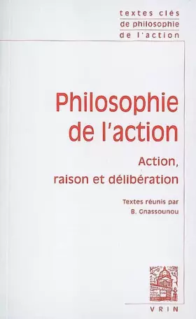 Couverture du produit · Textes Clés de philosophie de l'action