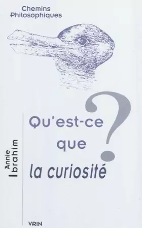 Couverture du produit · Qu'est-ce que la curiosité?