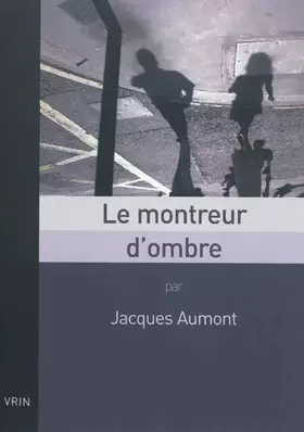 Couverture du produit · Le montreur d'ombre