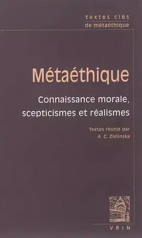 Couverture du produit · Textes clés de métaéthique