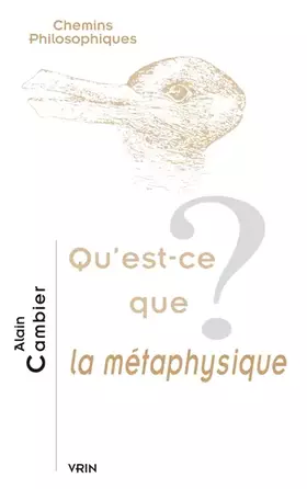 Couverture du produit · Qu'est-ce que la métaphysique?