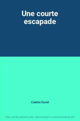 Couverture du produit · Une courte escapade