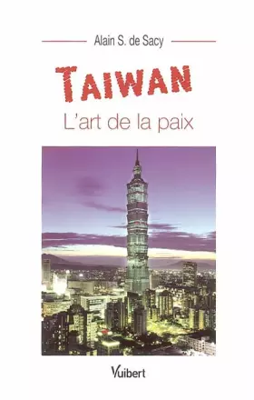 Couverture du produit · Taiwan : L'art de la paix