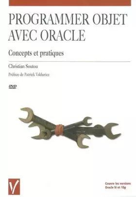 Couverture du produit · Programmer objet avec Oracle : Concepts et pratiques (1DVD)