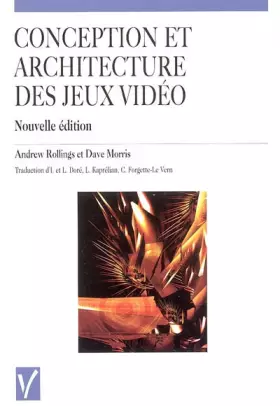 Couverture du produit · Conception et architecture des jeux vidéo