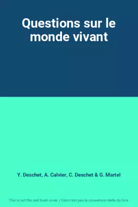 Couverture du produit · Questions sur le monde vivant