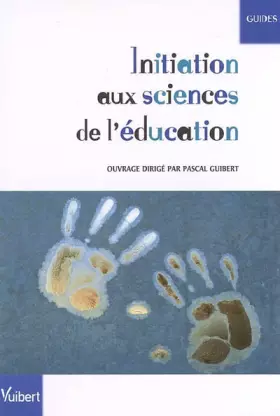 Couverture du produit · Initiation aux sciences de l'éducation