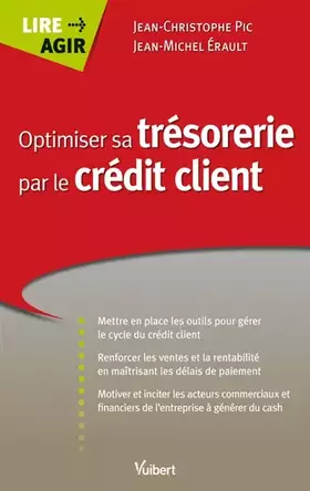 Couverture du produit · Optimiser sa trésorerie par le crédit client
