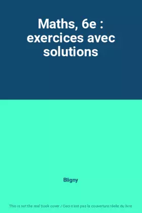 Couverture du produit · Maths, 6e : exercices avec solutions