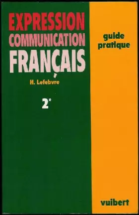 Couverture du produit · 2E EXPRESSION COMMUNICATION FRANCAIS GUIDE