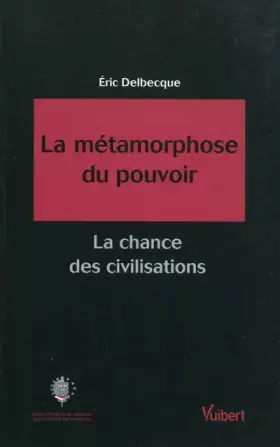 Couverture du produit · La Métamorphose du pouvoir (2009)