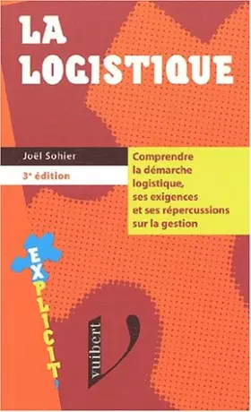 Couverture du produit · La logistique. 3ème édition