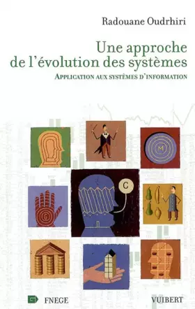 Couverture du produit · Une approche de l'évolution des systèmes : Application aux systèmes d'information