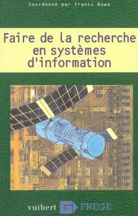 Couverture du produit · Faire de la recherche en systèmes d'information