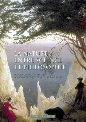 Couverture du produit · La nature entre science et philosophie