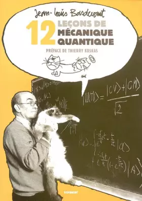 Couverture du produit · 12 Leçons de mécanique quantique