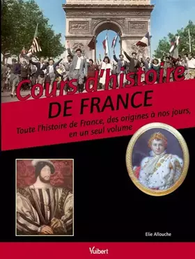 Couverture du produit · Cours d'histoire de France