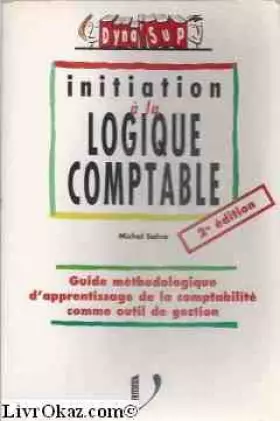 Couverture du produit · L'Initiation à la logique comptable