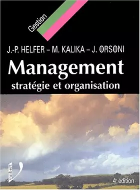 Couverture du produit · Management : Stratégie et Organisation