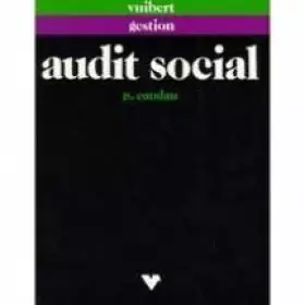Couverture du produit · AUDIT SOCIAL. Méthodes et techniques pour un management efficace