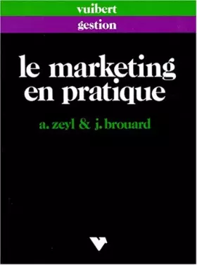 Couverture du produit · Le Marketing en pratique
